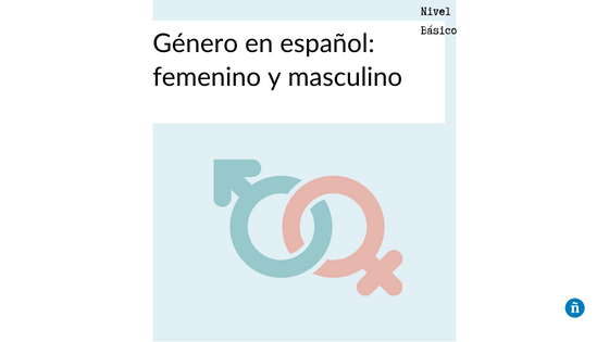 ejemplos de genero masculino y femenino