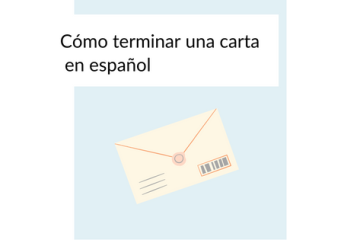 Cómo terminar una carta en español